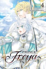 Prince Freya, Vol. 4 цена и информация | Фантастика, фэнтези | 220.lv
