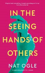 In the Seeing Hands of Others Main цена и информация | Фантастика, фэнтези | 220.lv