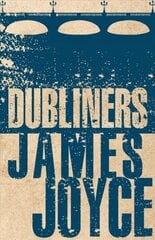 Dubliners cena un informācija | Fantāzija, fantastikas grāmatas | 220.lv