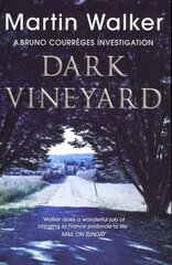 Dark Vineyard: The Dordogne Mysteries 2 cena un informācija | Fantāzija, fantastikas grāmatas | 220.lv