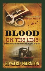 Blood on the Line: The bestselling Victorian mystery series цена и информация | Фантастика, фэнтези | 220.lv