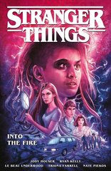 Stranger Things: Into The Fire (graphic Novel) цена и информация | Фантастика, фэнтези | 220.lv