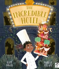 Incredible Hotel цена и информация | Книги для малышей | 220.lv