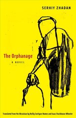 Orphanage: A Novel цена и информация | Фантастика, фэнтези | 220.lv