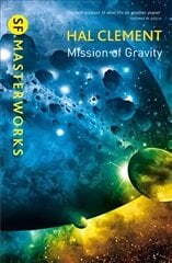 Mission Of Gravity: Mesklinite Book 1 cena un informācija | Fantāzija, fantastikas grāmatas | 220.lv