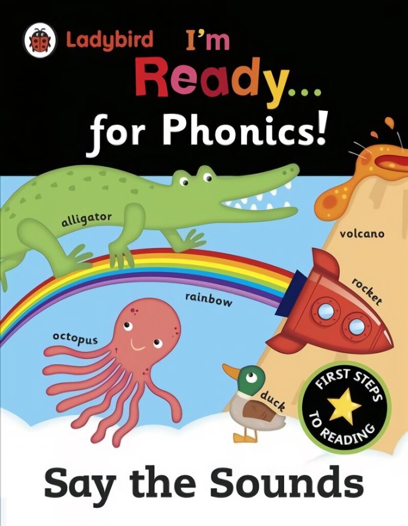 Ladybird I'm Ready for Phonics: Say the Sounds cena un informācija | Grāmatas mazuļiem | 220.lv