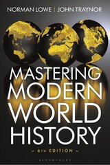 Mastering Modern World History 6th edition cena un informācija | Vēstures grāmatas | 220.lv
