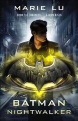 Batman: Nightwalker (DC Icons series) цена и информация | Книги для подростков и молодежи | 220.lv