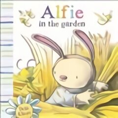 Alfie in the Garden cena un informācija | Grāmatas mazuļiem | 220.lv