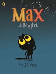 Max at Night цена и информация | Книги для самых маленьких | 220.lv