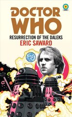 Doctor Who: Resurrection of the Daleks (Target Collection) цена и информация | Фантастика, фэнтези | 220.lv