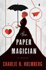 Paper Magician цена и информация | Фантастика, фэнтези | 220.lv