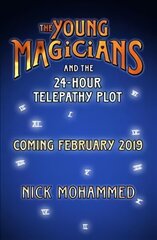 Young Magicians and the 24-Hour Telepathy Plot cena un informācija | Grāmatas pusaudžiem un jauniešiem | 220.lv