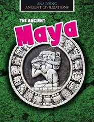 Ancient Maya цена и информация | Книги для подростков и молодежи | 220.lv