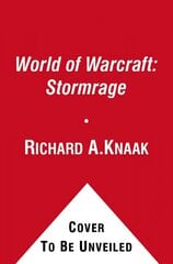 World of Warcraft: Stormrage: Stormrage cena un informācija | Fantāzija, fantastikas grāmatas | 220.lv