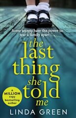 Last Thing She Told Me: The Richard & Judy Book Club Bestseller cena un informācija | Fantāzija, fantastikas grāmatas | 220.lv