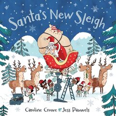 Santa's New Sleigh Main цена и информация | Книги для самых маленьких | 220.lv