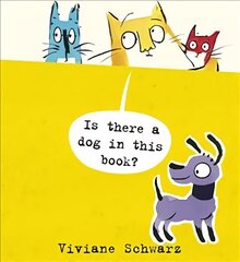 Is There a Dog in This Book? цена и информация | Книги для малышей | 220.lv