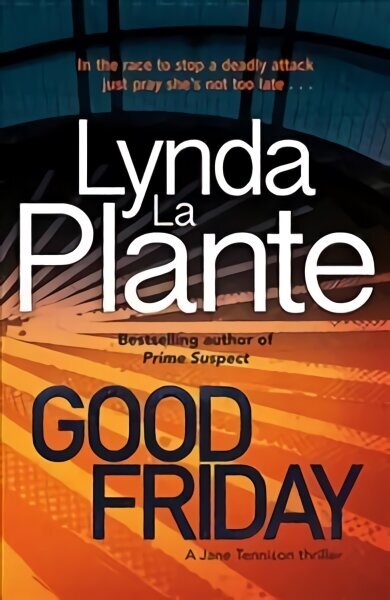 Good Friday: Before Prime Suspect there was Tennison - this is her story cena un informācija | Fantāzija, fantastikas grāmatas | 220.lv