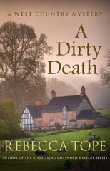 Dirty Death: The gripping rural whodunnit цена и информация | Фантастика, фэнтези | 220.lv