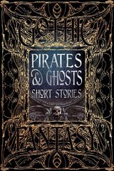 Pirates & Ghosts Short Stories cena un informācija | Fantāzija, fantastikas grāmatas | 220.lv