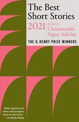 Best Short Stories 2021: The O. Henry Prize Winners cena un informācija | Stāsti, noveles | 220.lv