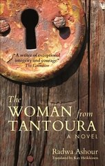 Woman from Tantoura: A Novel from Palestine cena un informācija | Fantāzija, fantastikas grāmatas | 220.lv