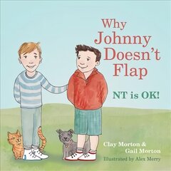 Why Johnny Doesn't Flap: NT is OK! cena un informācija | Grāmatas mazuļiem | 220.lv