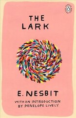 Lark: Introduction by Booker Prize-Winning Author Penelope Lively cena un informācija | Fantāzija, fantastikas grāmatas | 220.lv