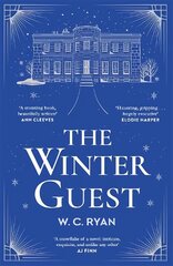 Winter Guest: The perfect gripping, atmospheric mystery for when the nights draw in . . . цена и информация | Фантастика, фэнтези | 220.lv