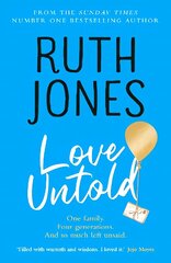 Love Untold: The joy-filled, life-affirming, sob-inducing novel from the Number One Sunday Times bestselling author цена и информация | Фантастика, фэнтези | 220.lv