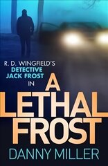 Lethal Frost: DI Jack Frost series 5 цена и информация | Фантастика, фэнтези | 220.lv