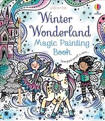 Winter Wonderland Magic Painting Book cena un informācija | Grāmatas mazuļiem | 220.lv