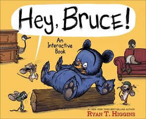 Hey, Bruce!: An Interactive Book цена и информация | Книги для малышей | 220.lv