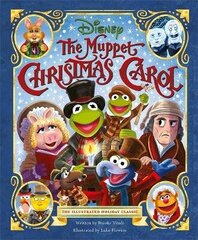 Disney: The Muppet Christmas Carol: The Illustrated Holiday Classic цена и информация | Книги для самых маленьких | 220.lv