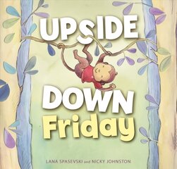 Upside-Down Friday цена и информация | Книги для самых маленьких | 220.lv