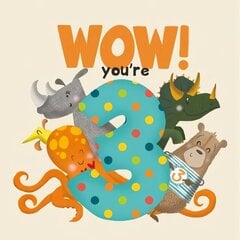WOW! You're Three birthday book цена и информация | Книги для малышей | 220.lv