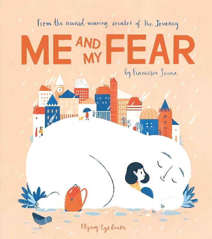 Me and My Fear цена и информация | Grāmatas mazuļiem | 220.lv
