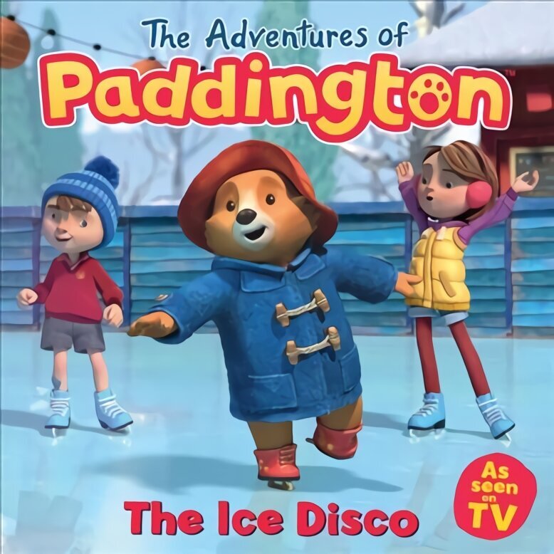 Adventures of Paddington: The Ice Disco cena un informācija | Grāmatas mazuļiem | 220.lv
