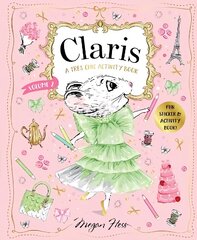 Claris: A Tres Chic Activity Book Volume #2: Claris: The Chicest Mouse in Paris, Volume 2 cena un informācija | Grāmatas mazuļiem | 220.lv