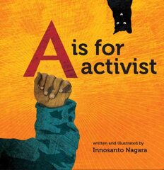 Is For Activist цена и информация | Книги для самых маленьких | 220.lv