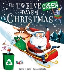 Twelve Green Days of Christmas cena un informācija | Grāmatas mazuļiem | 220.lv