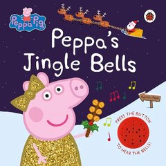 Peppa Pig: Peppa's Jingle Bells цена и информация | Книги для самых маленьких | 220.lv