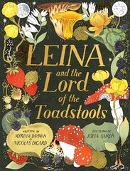 Leina and the Lord of the Toadstools цена и информация | Книги для малышей | 220.lv