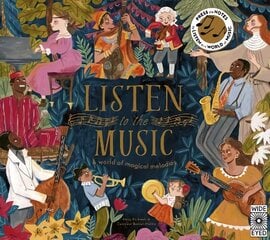 Listen to the Music: A world of magical melodies цена и информация | Книги для самых маленьких | 220.lv