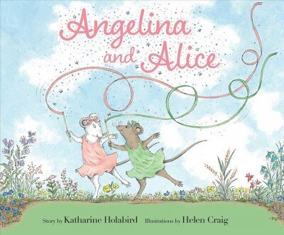 Angelina and Alice цена и информация | Grāmatas mazuļiem | 220.lv