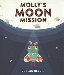 Molly's Moon Mission cena un informācija | Grāmatas mazuļiem | 220.lv