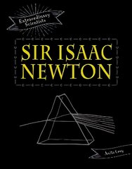 Sir Isaac Newton цена и информация | Книги для подростков и молодежи | 220.lv