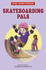 Skateboarding Pals цена и информация | Книги для подростков и молодежи | 220.lv