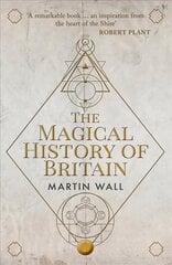 Magical History of Britain cena un informācija | Vēstures grāmatas | 220.lv